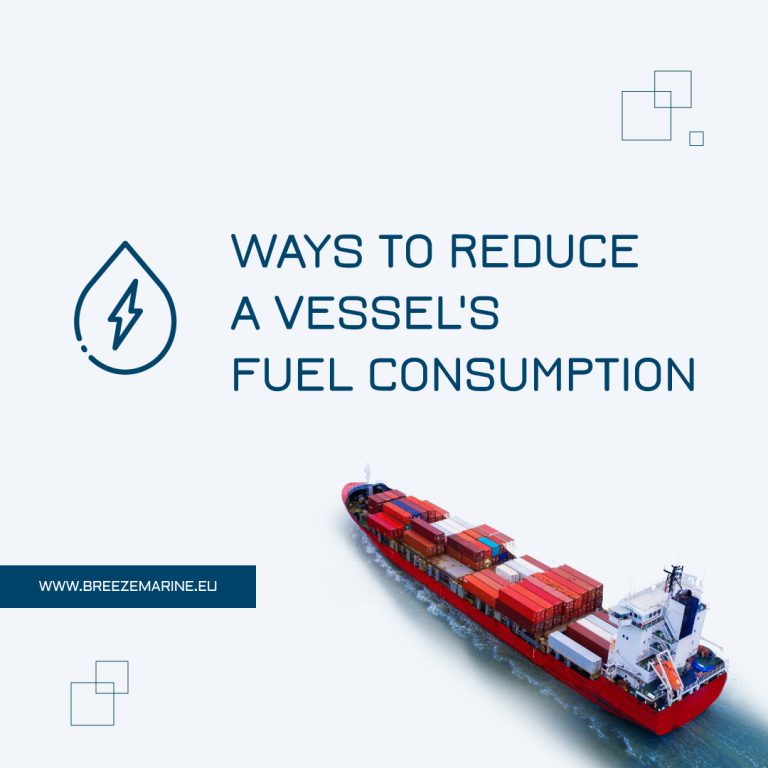 Ways To Reduce A Vessel’s Fuel Consumption